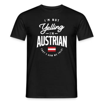 I'm Not yelling I'm Austrian Funny Austrian Pride - Men's T-Shirt - black - Front - AI Model Male 178 light (178cm)