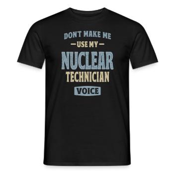 Nuclear Technician Job Occupation Birthday Worker - Men's T-Shirt - black - Front - AI Model Male 178 light (178cm)