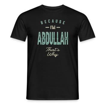 I'm Abdullah Funny Personalized Name - Men's T-Shirt - black - Front - AI Model Male 178 light (178cm)