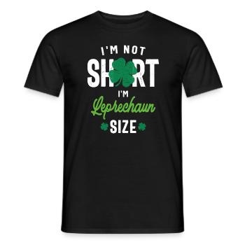 I'm Not Short I'm Leprechaun Size St Patricks Day - Men's T-Shirt - black - Front - AI Model Male 178 light (178cm)