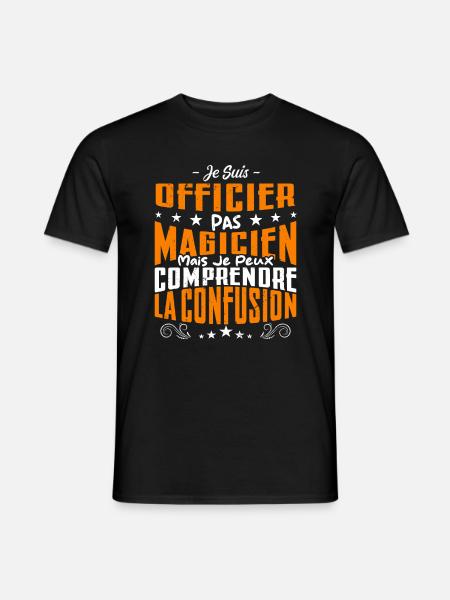 Je Suis Officier Pas Magicien - T-shirt homme - noir