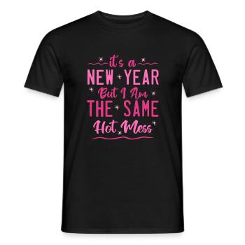 Es ist ein neues Jahr, aber ich bin das gleiche heiße Durcheinander - Männer T-Shirt - Schwarz - Vorne - AI Model Male 178 light (178cm)