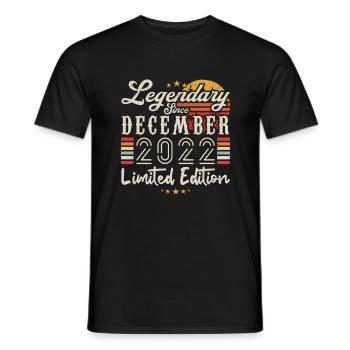 Legendary since December 2022 Limited Edition - Men's T-Shirt - black - Front - AI Model Male 178 light (178cm)