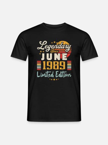 Legends wurden im Juni 1989 geboren| Limitierte Editionen - Männer T-Shirt - Schwarz