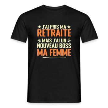 Homme Retrait et Ma Femme Nouveau Patron Humour - T-shirt homme - noir - Devant - AI Model Male 178 light (178cm)