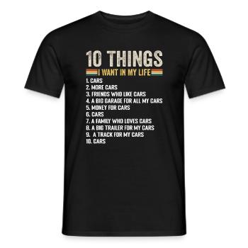 Things I Want In My Life Cars More Cars Car Lover - T-shirt homme - noir - Devant - AI Model Male 178 light (178cm)