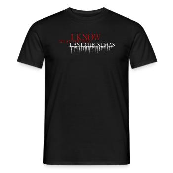 I Know What You Did Last Christmas - Men's T-Shirt - black - Front - AI Model Male 178 light (178cm)