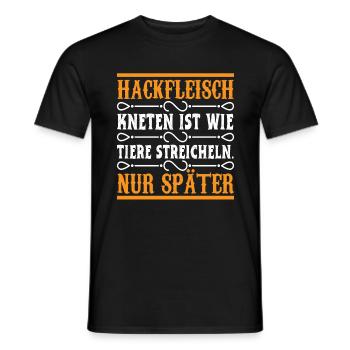 Hackfleisch kneten ist wie Tiere streicheln - Männer T-Shirt - Schwarz - Vorne - AI Model Male 178 light (178cm)