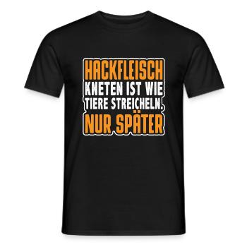 Hackfleisch kneten ist wie Tiere streicheln - Männer T-Shirt - Schwarz - Vorne - AI Model Male 178 light (178cm)