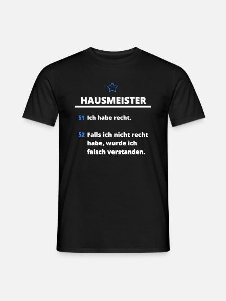 Hausmeister Shirt Lustige Sprüche Beruf Hauswart - Männer T-Shirt - Schwarz