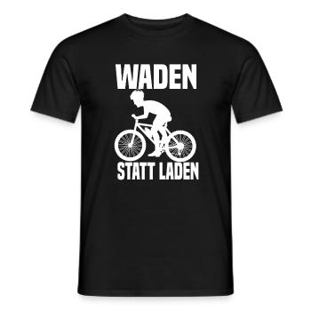 Waden Statt Laden Lustiger Fahrrad Spruch - Männer T-Shirt - Schwarz - Vorne - AI Model Male 178 light (178cm)