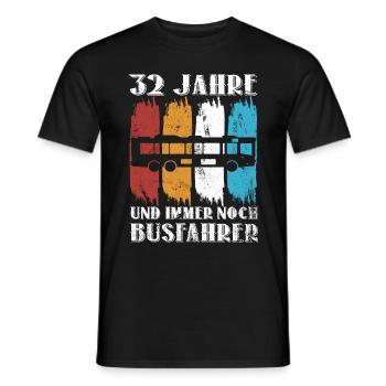 Busfahrer Busfahren Beruf 32 Geburtstag Spruch - Männer T-Shirt - Schwarz - Vorne - AI Model Male 178 light (178cm)
