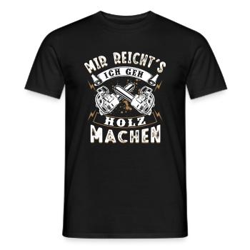 Mir Reicht's Ich geh Holz machen Förster Holzfälle - Männer T-Shirt - Schwarz - Vorne - AI Model Male 178 light (178cm)