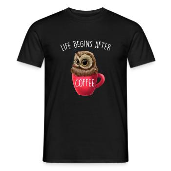 Life Begins After Coffee Lustiger Eule Spruch Owl - Männer T-Shirt - Schwarz - Vorne - AI Model Male 178 light (178cm)