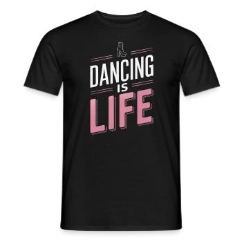 Dancing Is Life - Men's T-Shirt - black - Front - AI Model Male 178 light (178cm)