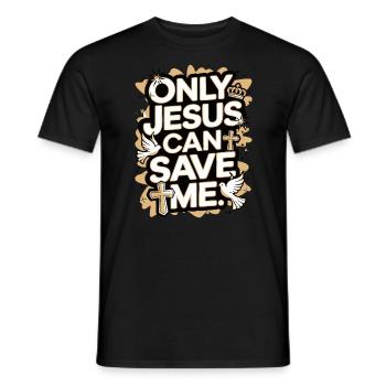 Seul Jésus peut me sauver Conception chrétienne - T-shirt homme - noir - Devant - AI Model Male 178 light (178cm)