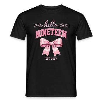 Hallo, neunzehn 19 Jahre alt ist Geburtstagsknoten 2007 - Männer T-Shirt - Schwarz - Vorne - AI Model Male 178 light (178cm)