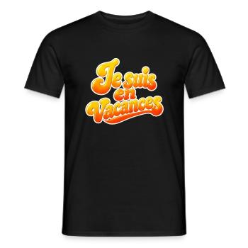 Je suis en vacances - T-shirt homme - noir - Devant - AI Model Male 178 light (178cm)