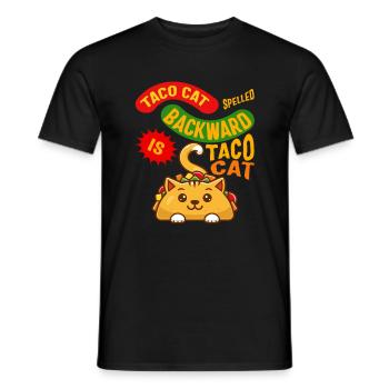 Cinco De Mayo Shirt, Taco Cat Spelled Backward Is - Men's T-Shirt - black - Front - AI Model Male 178 light (178cm)