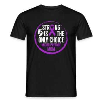 Micro Preemie Mom Shirt, Starker Babyfuß Lila - Männer T-Shirt - Schwarz - Vorne - AI Model Male 178 light (178cm)