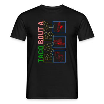 Cinco De Mayo Shirt, Taco Bout A Baby Foot - Men's T-Shirt - black - Front - AI Model Male 178 light (178cm)