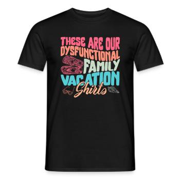 Chemise de vacances en famille, Famille dysfonctionnelle Drôle - T-shirt homme - noir - Devant - AI Model Male 178 light (178cm)