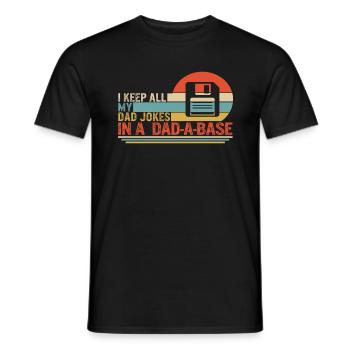 Vater Hemd, ich behalte alle meine Vaterwitze in Papa A - Männer T-Shirt - Schwarz - Vorne - AI Model Male 178 light (178cm)