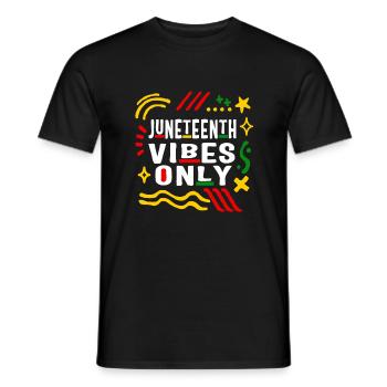 Juneteenth 1865 Shirt, Juneteenth Vibes Only, - Men's T-Shirt - black - Front - AI Model Male 178 light (178cm)