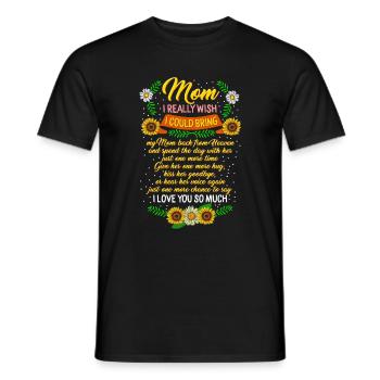 Maman Chemise, j’aimerais vraiment pouvoir ramener maman - T-shirt homme - noir - Devant - AI Model Male 178 light (178cm)