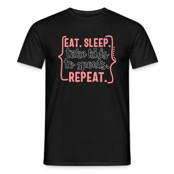 Mom Shirt, Eat Sleep Take Kids To Sport Repeat, - Men's T-Shirt - black - Front - AI Model Male 178 light (178cm)