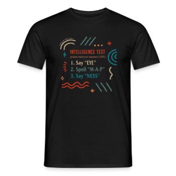 Father Shirt, Intelligence Test Read Your Answers - Men's T-Shirt - black - Front - AI Model Male 178 light (178cm)