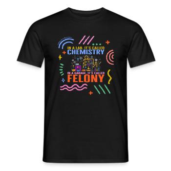 Science Shirt, In A Lab It's Called Chemistry - Men's T-Shirt - black - Front - AI Model Male 178 light (178cm)