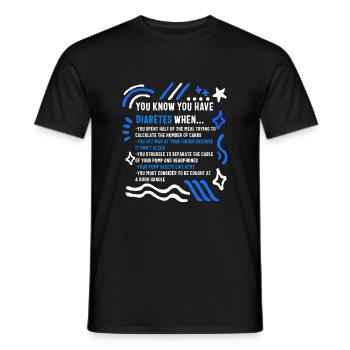 Diabetes Awareness Shirt, von dem Sie wissen, dass Sie es haben - Männer T-Shirt - Schwarz - Vorne - AI Model Male 178 light (178cm)
