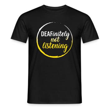 Deaf Awareness Month Shirt, definitiv nicht - Männer T-Shirt - Schwarz - Vorne - AI Model Male 178 light (178cm)