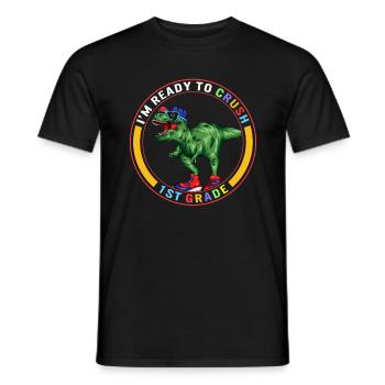 Back To School Shirt, I'm Ready To Crush 1st - Men's T-Shirt - black - Front - AI Model Male 178 light (178cm)