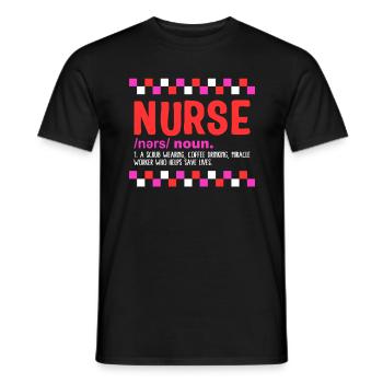 Chemise d’infirmière, Infirmière Définition Nom drôle de tee, - T-shirt homme - noir - Devant - AI Model Male 178 light (178cm)