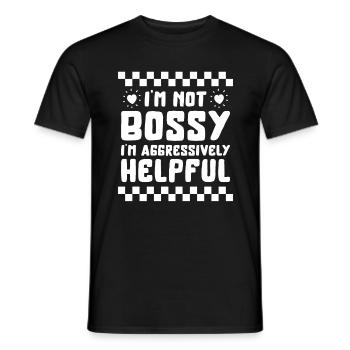 Ich bin nicht herrisch Ich bin aggressiv hilfsbereites Hemd, - Männer T-Shirt - Schwarz - Vorne - AI Model Male 178 light (178cm)