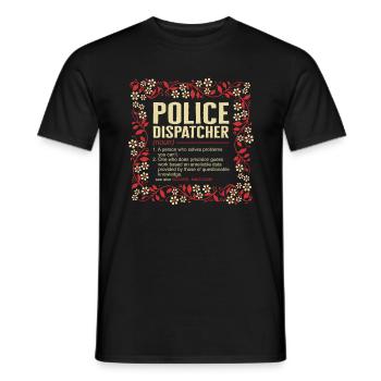 Dispatcher Shirt, Police Dispatcher Noun - Men's T-Shirt - black - Front - AI Model Male 178 light (178cm)