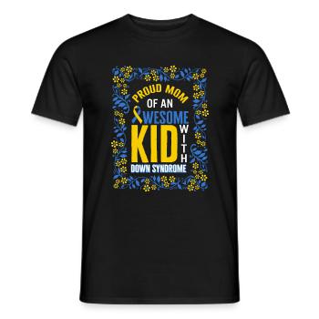 World Down Syndrome Day Shirt, Proud Mom Of An - Men's T-Shirt - black - Front - AI Model Male 178 light (178cm)