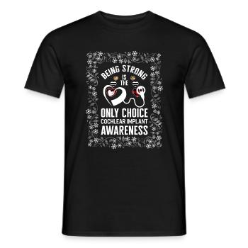 Hearing Loss Awareness Shirt, Being Strong Is - Men's T-Shirt - black - Front - AI Model Male 178 light (178cm)