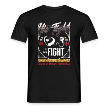 Hearing Loss Awareness Shirt, His Fight Is My - Men's T-Shirt - black - Front - AI Model Male 178 light (178cm)