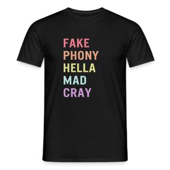 Gebärdensprache T-Shirt, Fake Phony Hella Mad Cray - Männer T-Shirt - Schwarz - Vorne - AI Model Male 178 light (178cm)