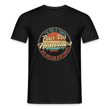 J'ai Pas Le Temps Pour Vos Histoires Mes Abeilles - Men's T-Shirt - black - Front - AI Model Male 178 light (178cm)
