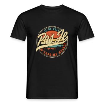 Je Ne Râle Pas Je M'exprime Nuance Humour T Shirt - Men's T-Shirt - black - Front - AI Model Male 178 light (178cm)