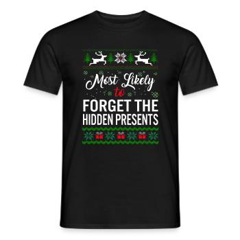 Am wahrscheinlichsten, um das versteckte Geschenke-Shirt zu vergessen, - Männer T-Shirt - Schwarz - Vorne - AI Model Male 178 light (178cm)