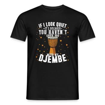 Djembe Look Quiet Seen Drummer Drums Percussion - Men's T-Shirt - black - Front - AI Model Male 178 light (178cm)