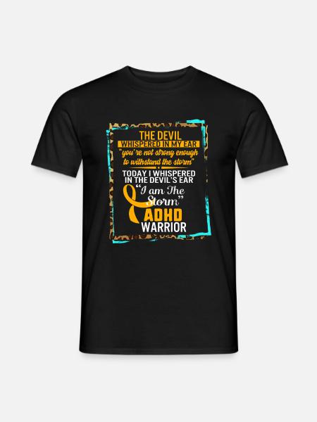 ADHS-Krieger, ich bin der Sturm, mentale Gesundheit Tee, - Männer T-Shirt - Schwarz