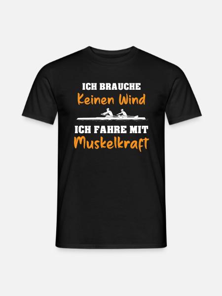 Rudern Ruderer Rudersport Fahre mit Muskelkraft - Männer T-Shirt - Schwarz