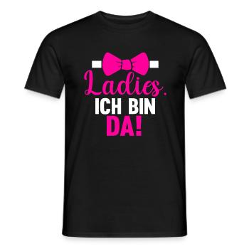 Ladies Ich Bin Da - Männer T-Shirt - Schwarz - Vorne - AI Model Male 178 light (178cm)