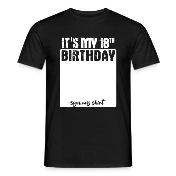 It s my birthday - 18 Jahre alt - unterschreiben - Männer T-Shirt - Schwarz - Vorne - AI Model Male 178 light (178cm)